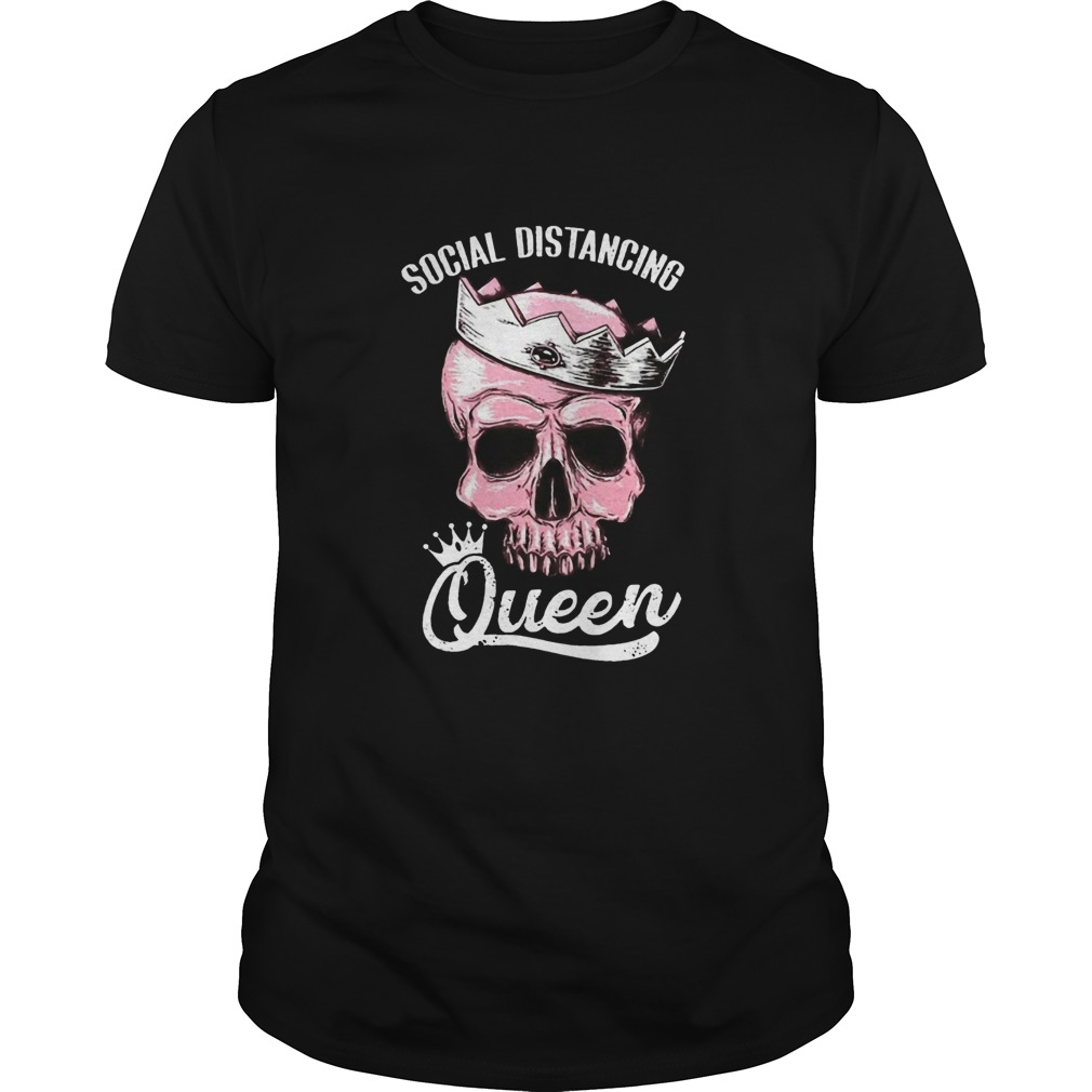 Social Distancing Queen shirt