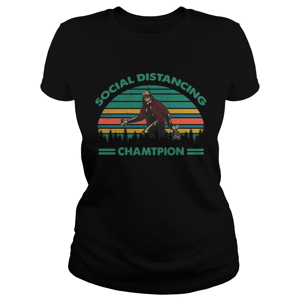 Social distancing chamtpion vintage  Classic Ladies