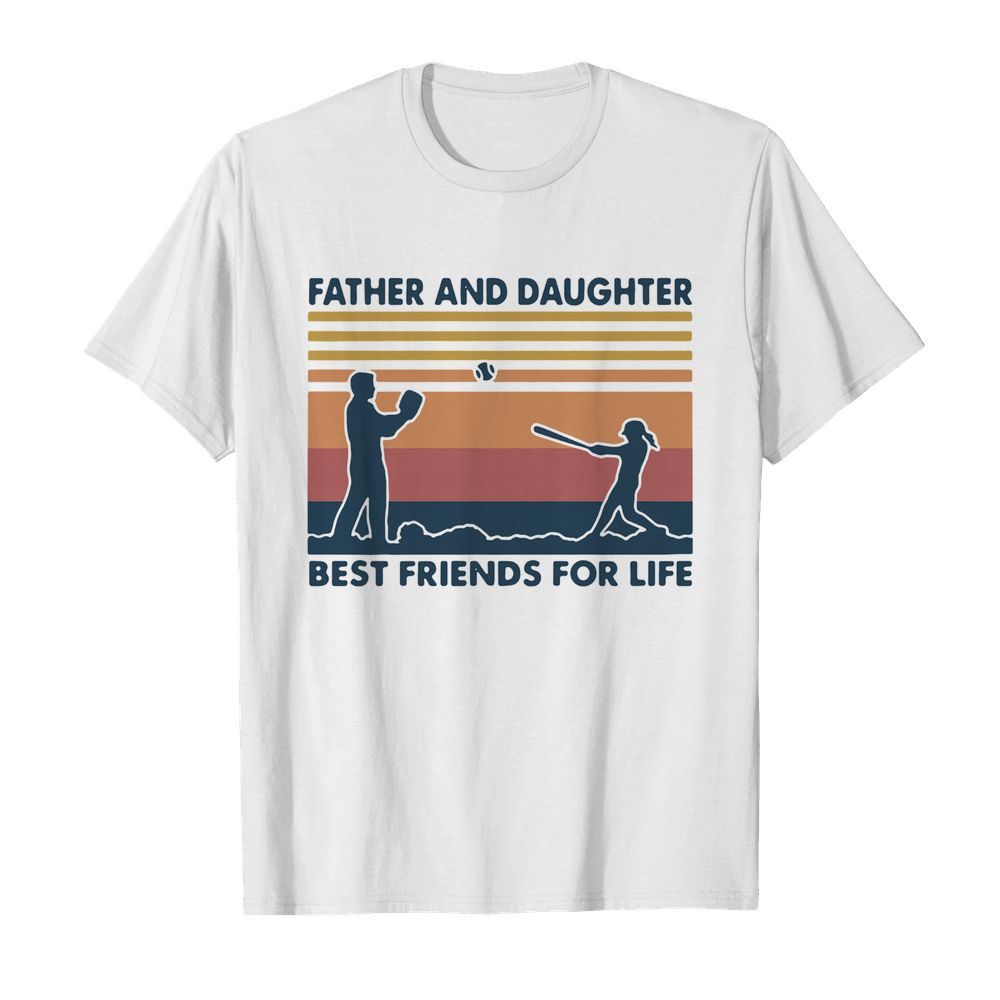 Softball Father And Daughter Best Friends For Life Vintage shirt