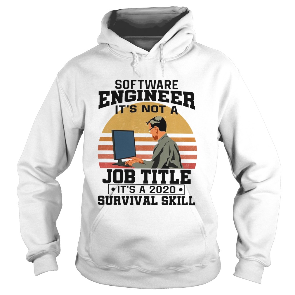 Software Engineering Its Not A Job Title Its A Classic  Hoodie