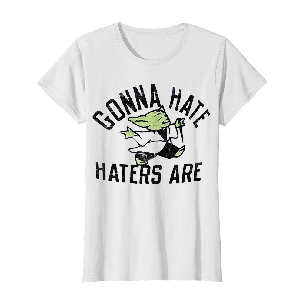 Star wars baby yoda gonna hate haters are  Classic Women's T-shirt