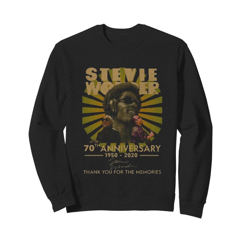 Stevie Wonder 70Th Anniversary 1950 2020 Signature Thank You For The Memories  Unisex Sweatshirt