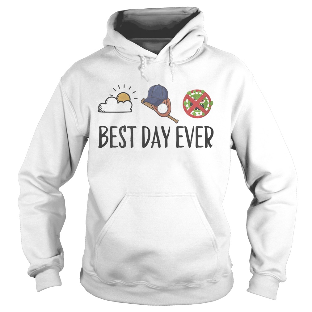 Sun baseball no viruscorona best day ever  Hoodie