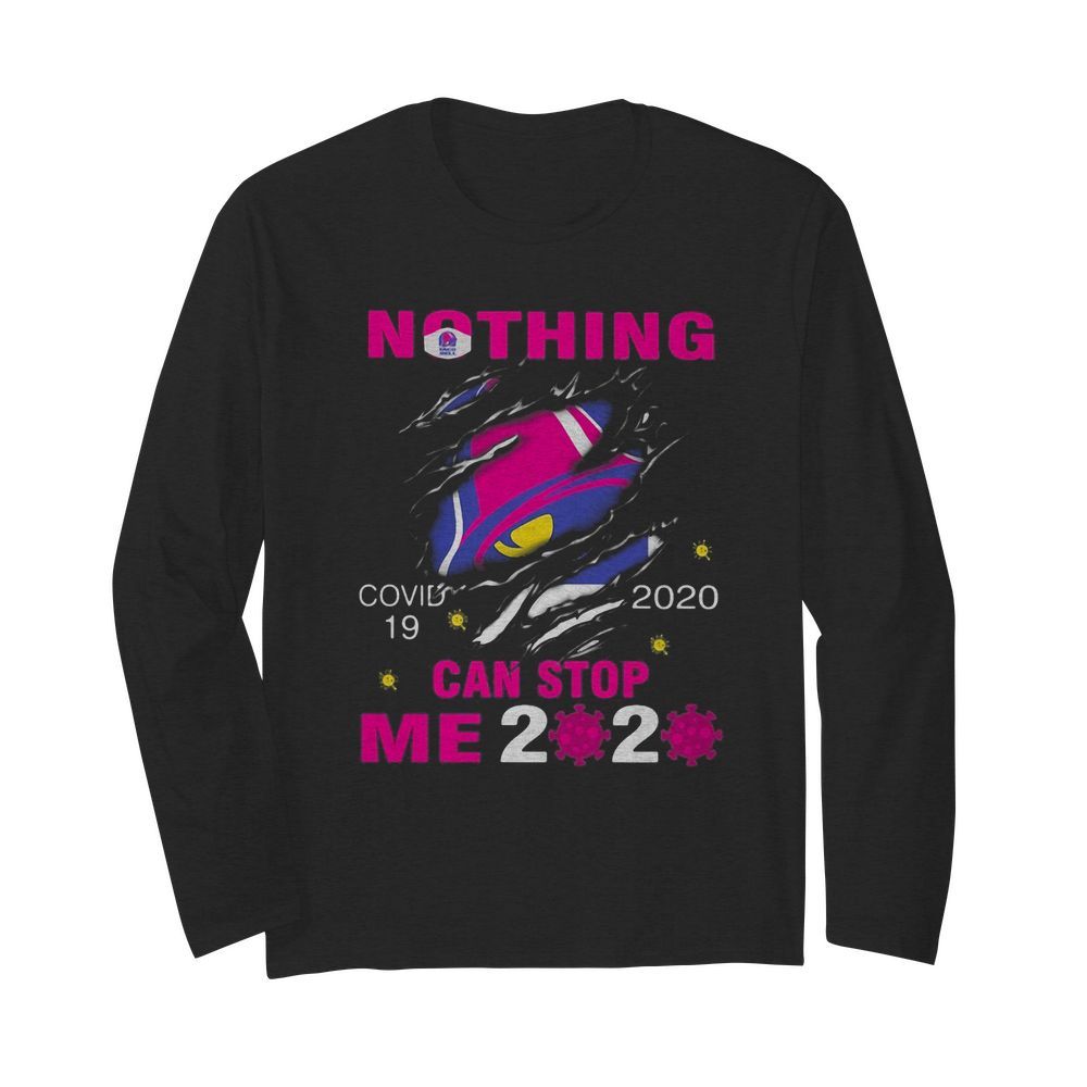 Taco Bell Covid-19 2020 I can’t stay at home hand  Long Sleeved T-shirt 