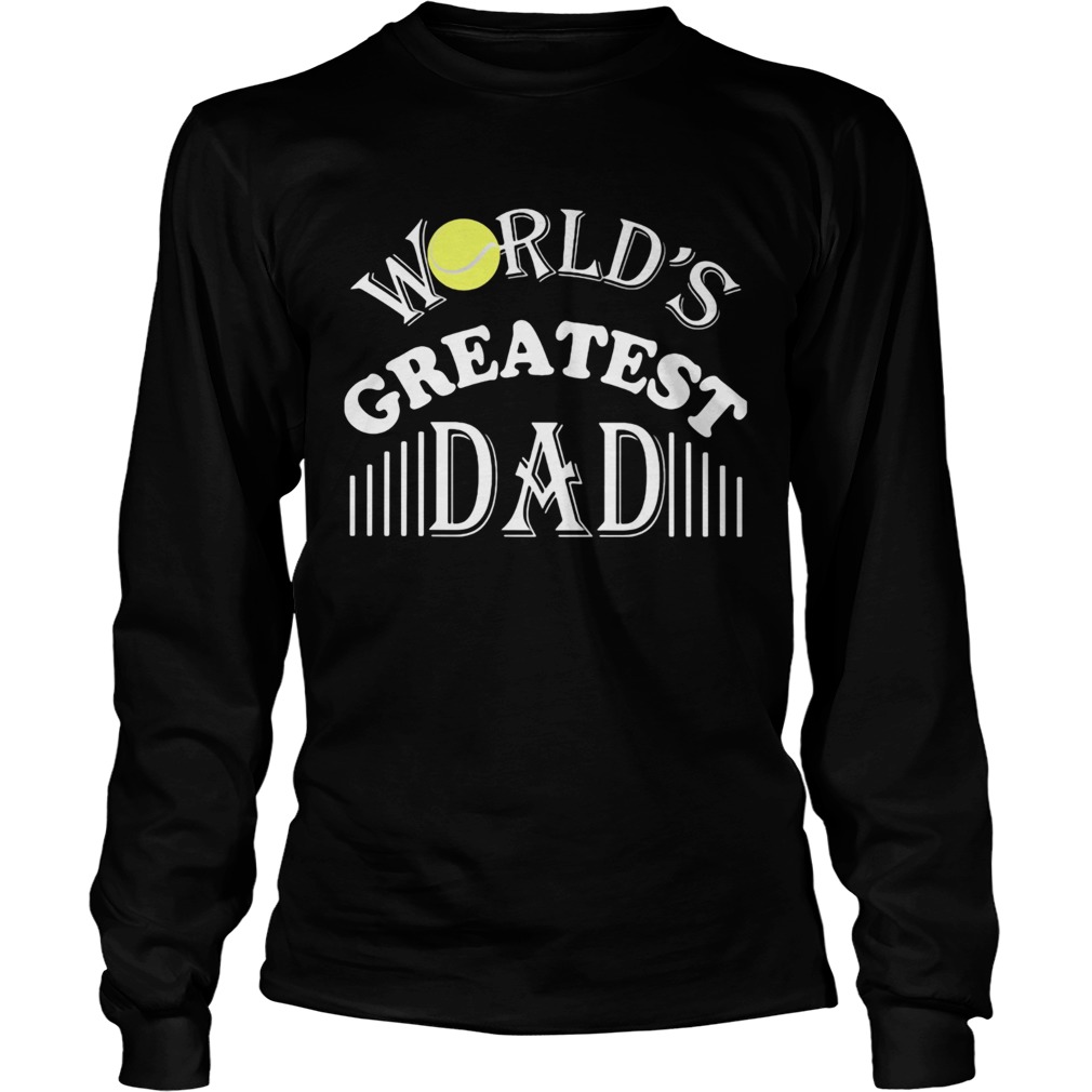 Tennis ball worlds greatest dad  Long Sleeve