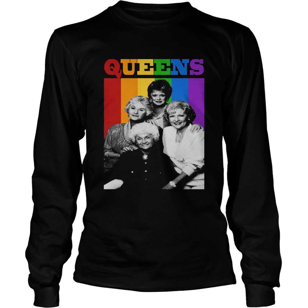 The Golden Girls Queens LGBT  Long Sleeve