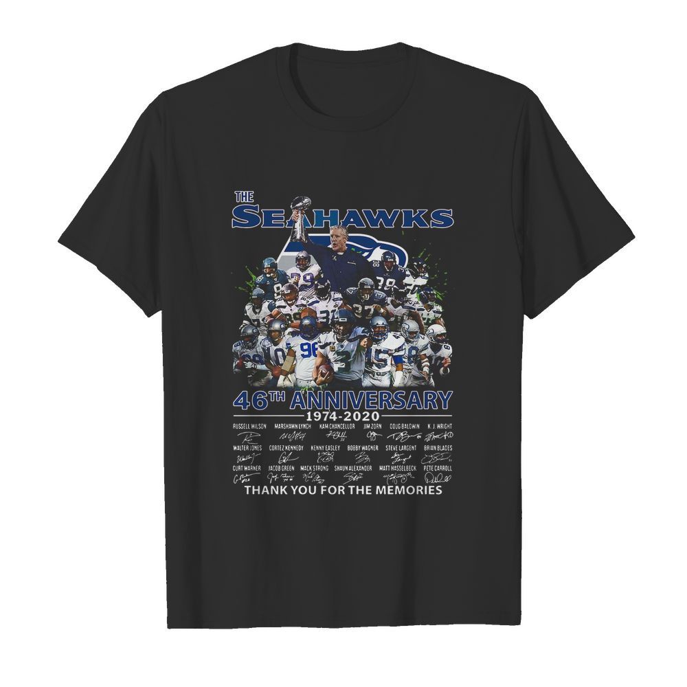 The Seattle Seahawks 46th Anniversary 1974 2020 Thank You For The Memories Signatures shirt