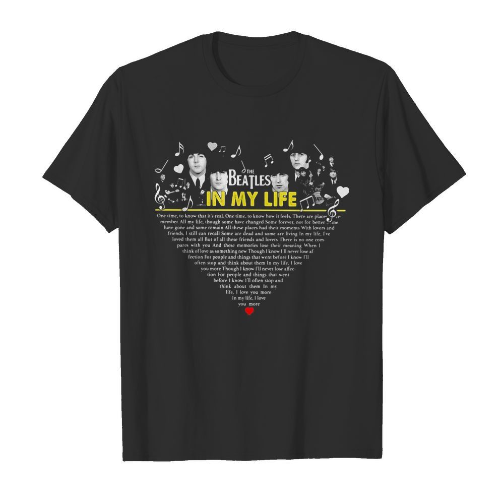 The beatles in my life heart shirt