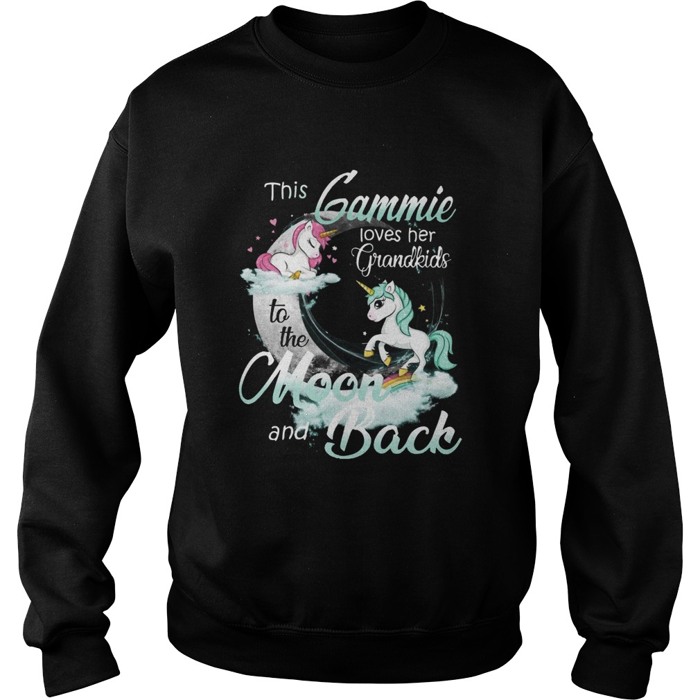 This Gammie Loves Her Grandkids To The Moon And Back Unicorn  Sweatshirt