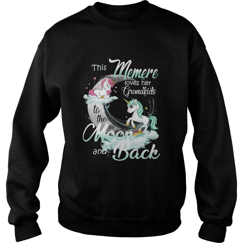 This Memere Loves Her Grandkids To The Moon And Back Unicorn  Sweatshirt