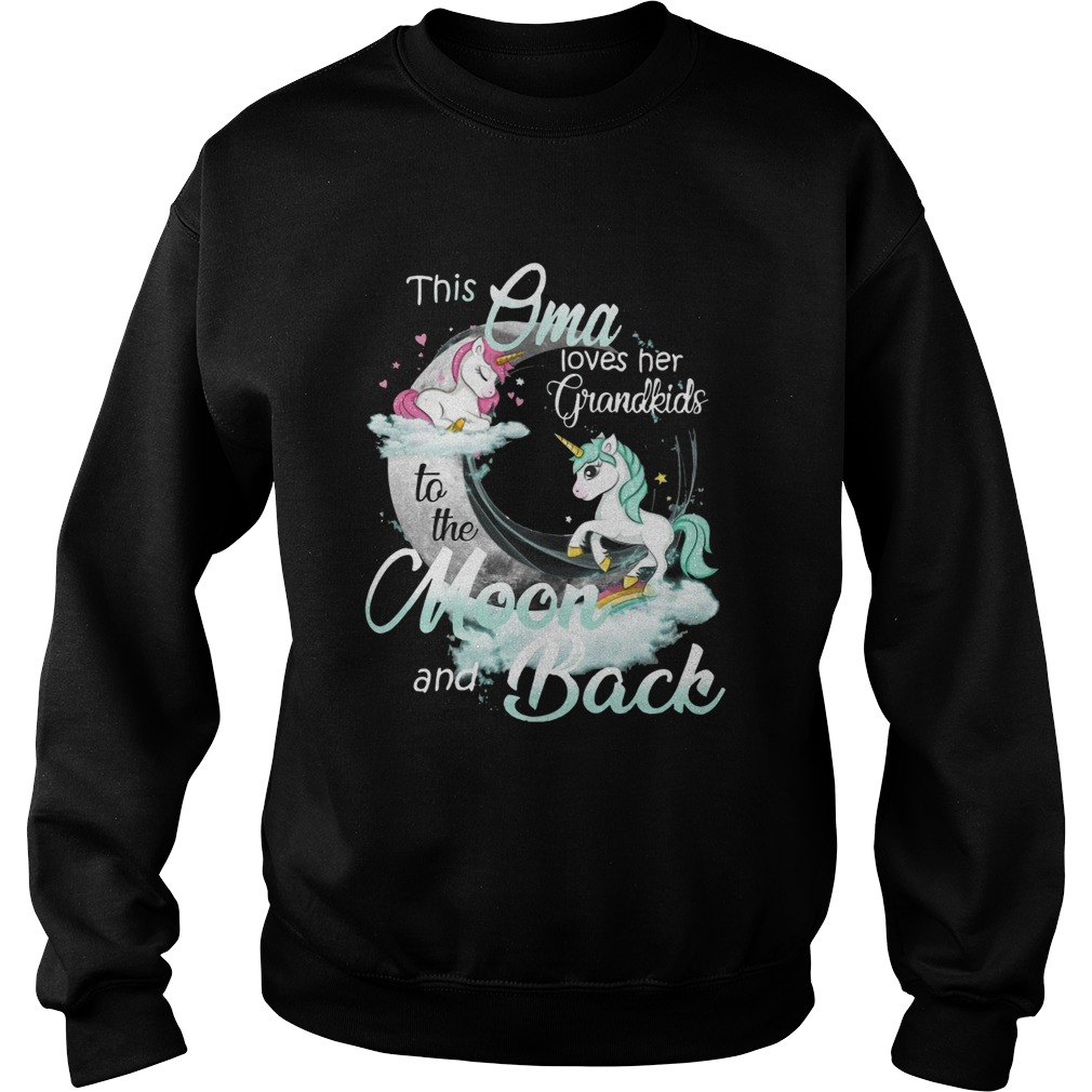 This Oma Loves Her Grandkids To The Moon And Back Unicorn  Sweatshirt