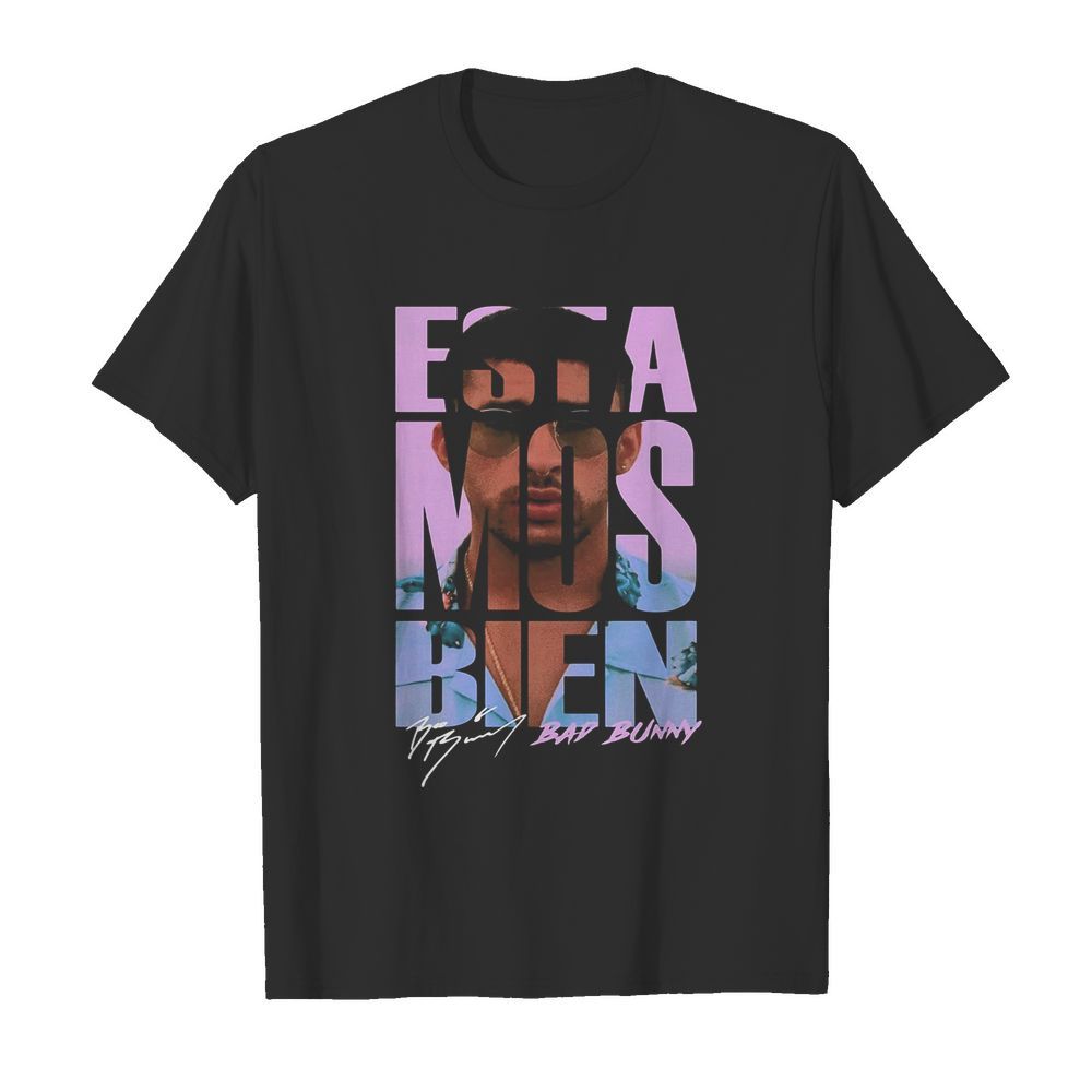 Threadz estamos bien bad bunny signature shirt