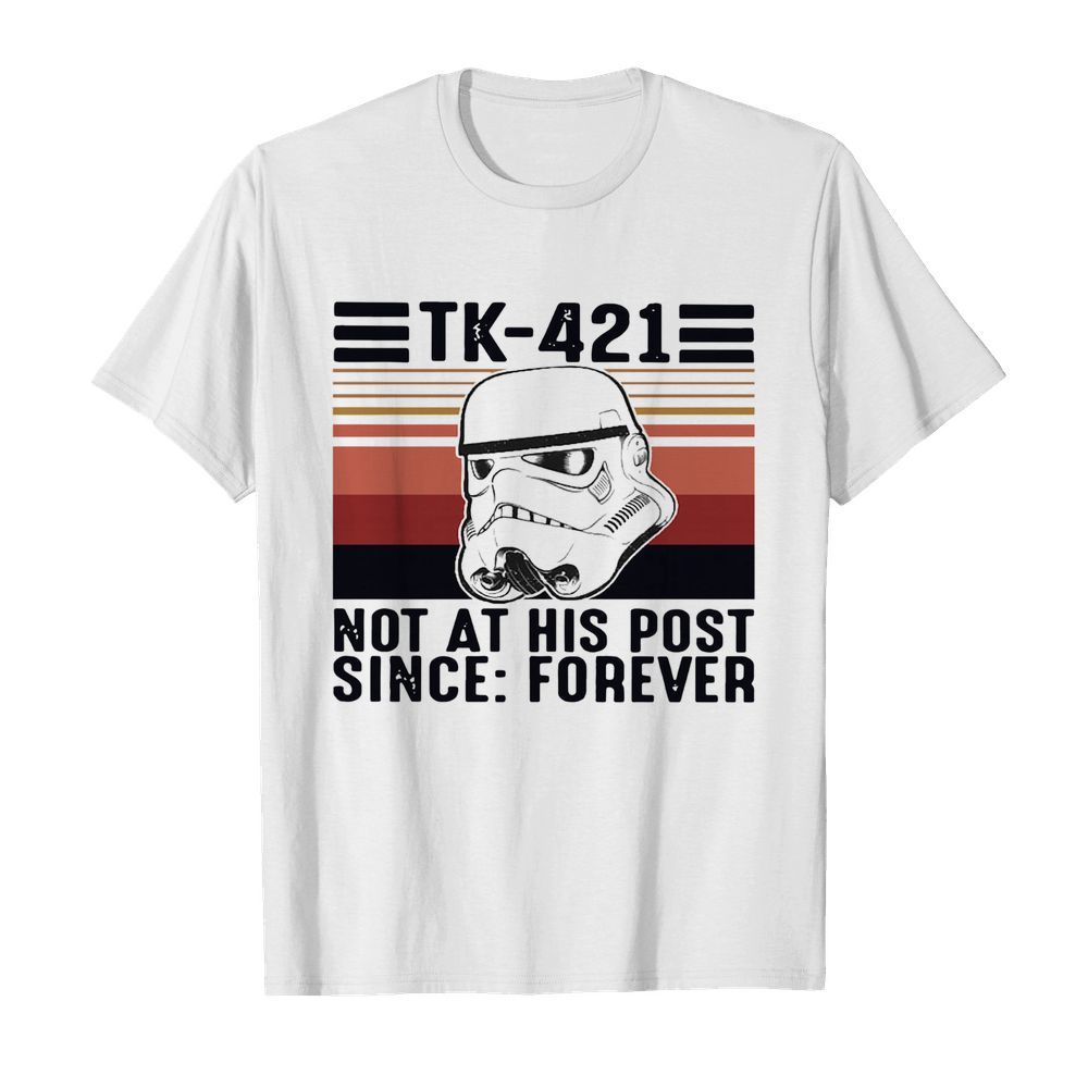 Tk-421 Not At His Post Since Forever Vintage  Classic Men's T-shirt