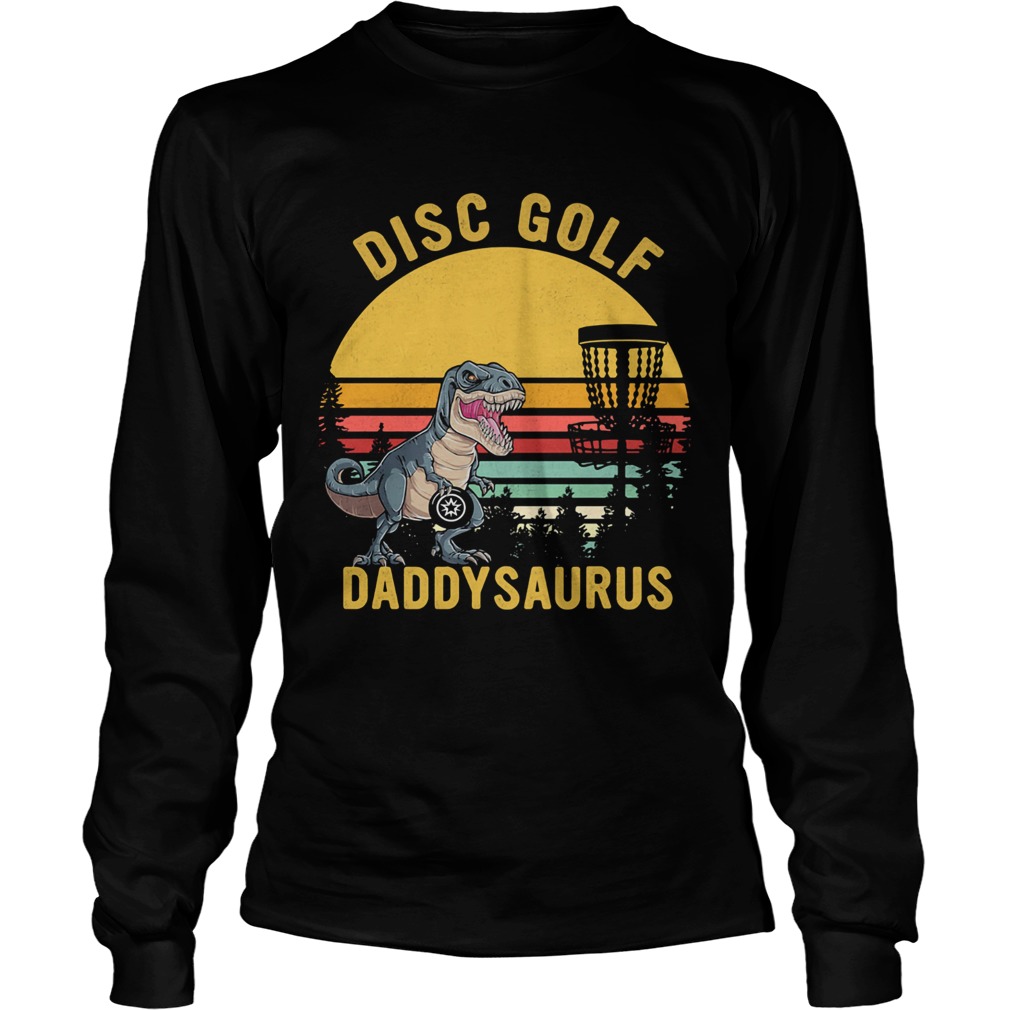 Trex disc golf daddysaurus vintage  Long Sleeve