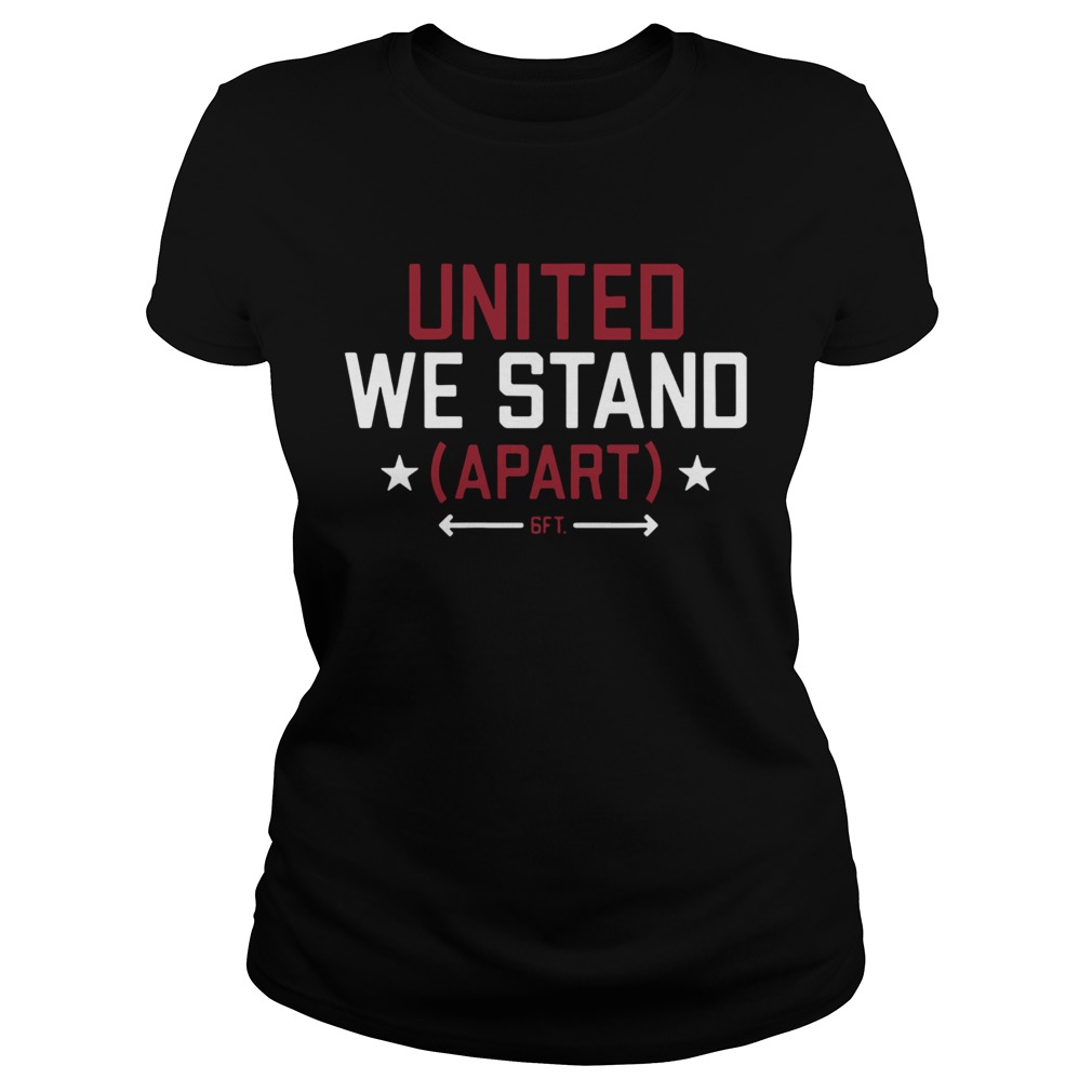 United We Stand Apart  Classic Ladies