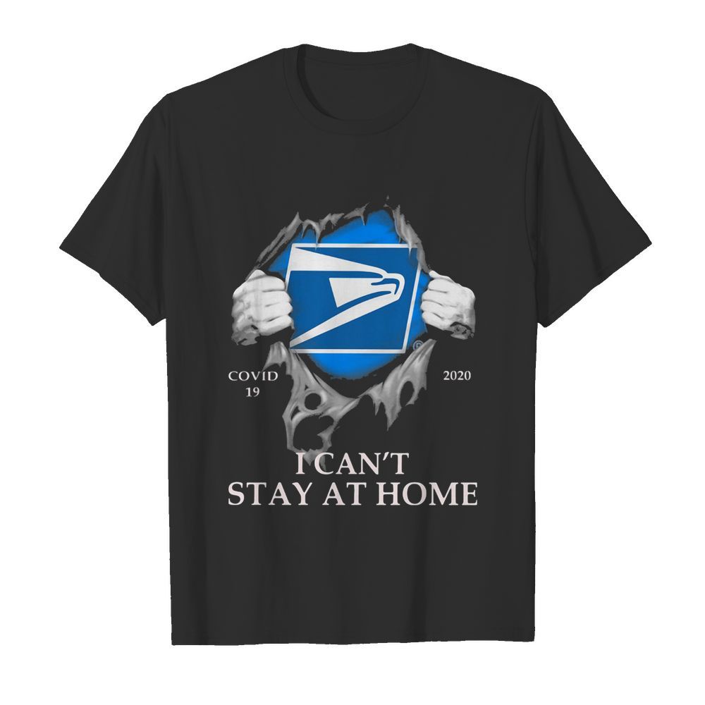 United states postal service covid-19 2020 i can’t stay at home hand shirt