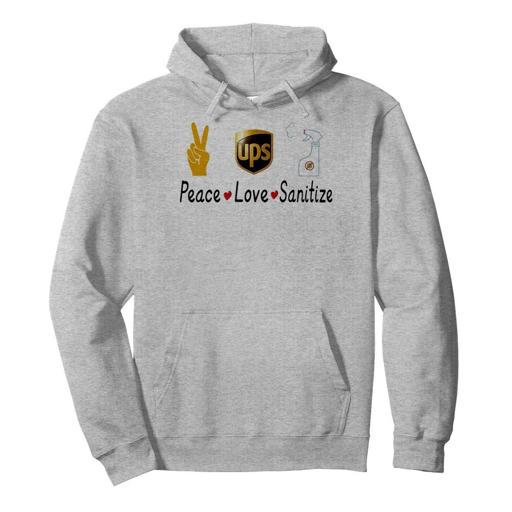 Ups peace love sanitize covid-19  Unisex Hoodie