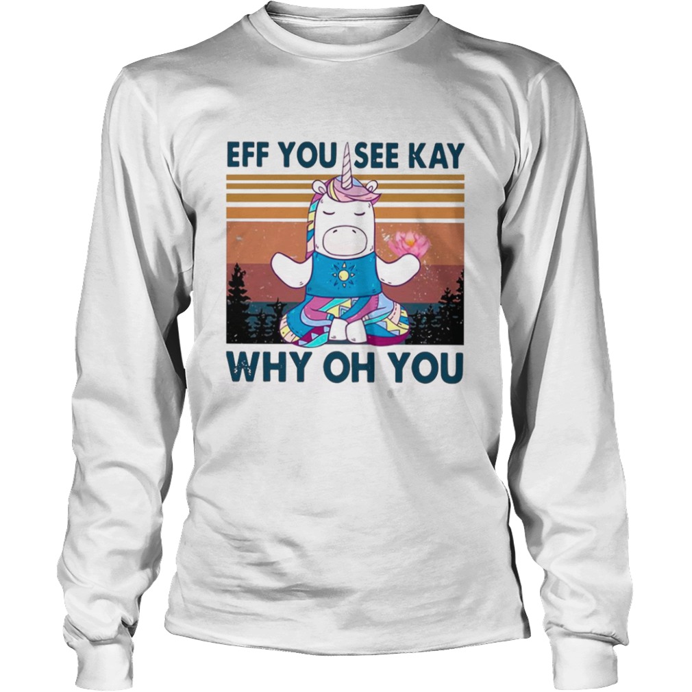 Urnicorn eff you see kay why oh you vintage  Long Sleeve