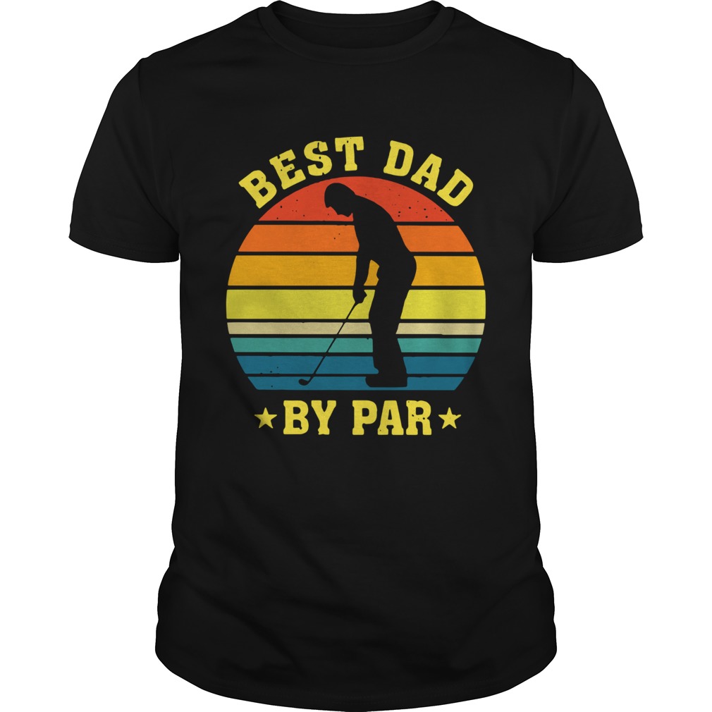 Vintage Golf Best Dad By Par shirt