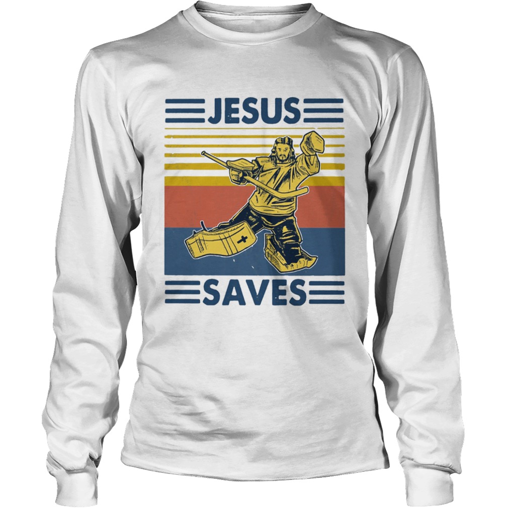 Vintage Hockey Jesus Save  Long Sleeve