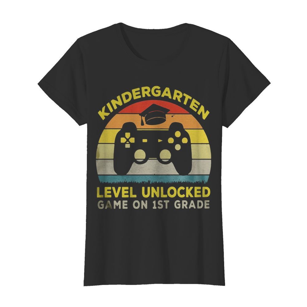 Vintage Kindergarten Level Unlocked Game On 1st Grade  Classic Women's T-shirt