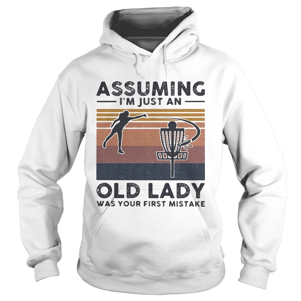 Volleyball assuming Im just an old lady was your first mistake vintage  Hoodie