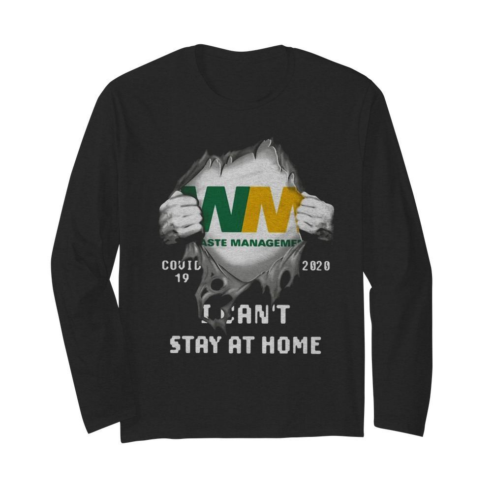 Waste Management Inside Me Covid-19 2020 I Can’t Stay At Home  Long Sleeved T-shirt 