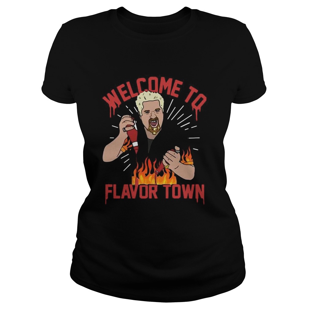 Welcome To Flavor Town  Classic Ladies