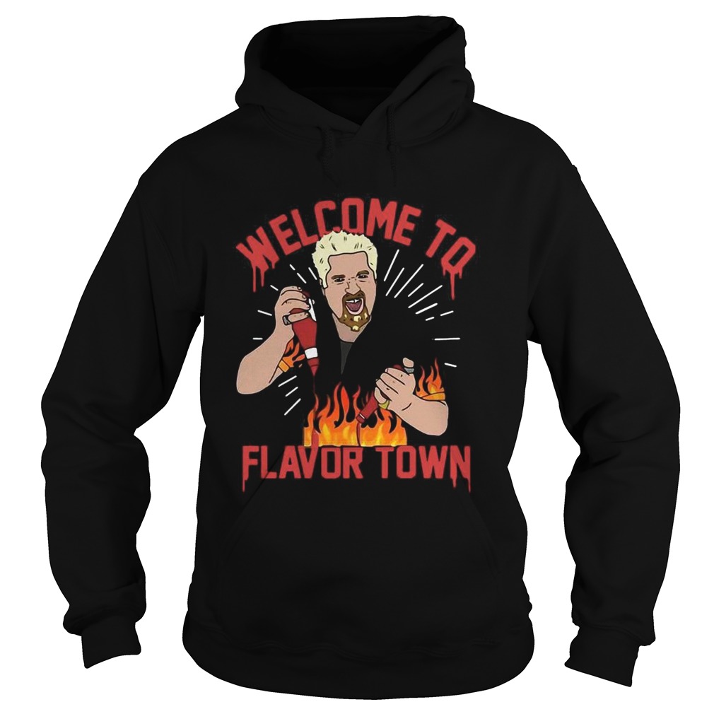 Welcome To Flavor Town  Hoodie