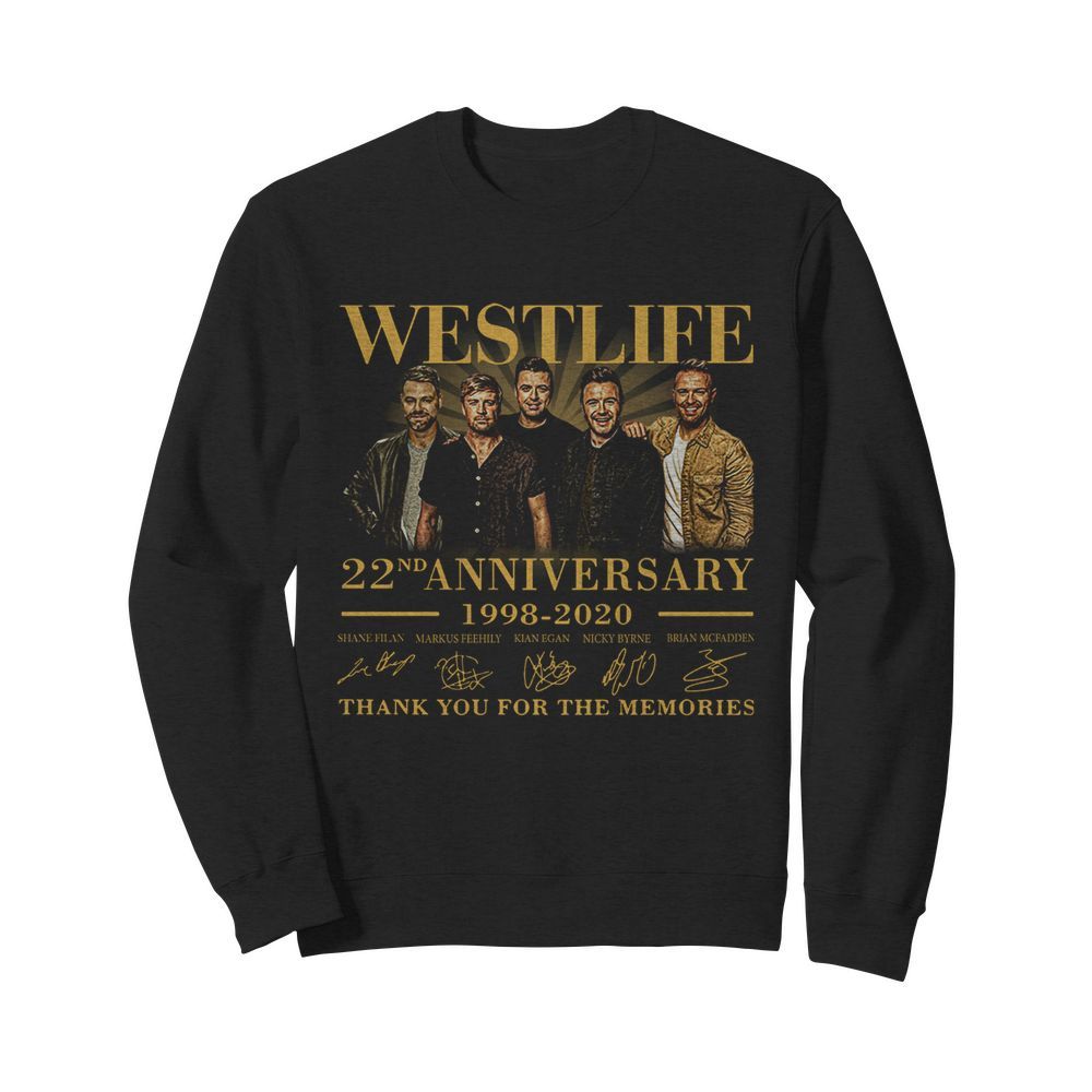 Westlife 22nd Anniversary 1998-2020 Thank You For The Memories Signature  Unisex Sweatshirt