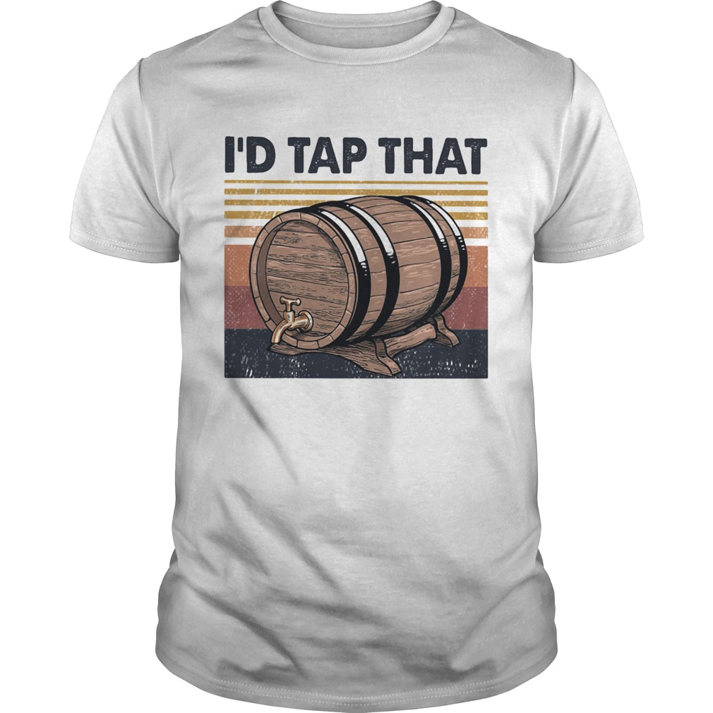 Wine Id Tap That Beer Vintage shirt