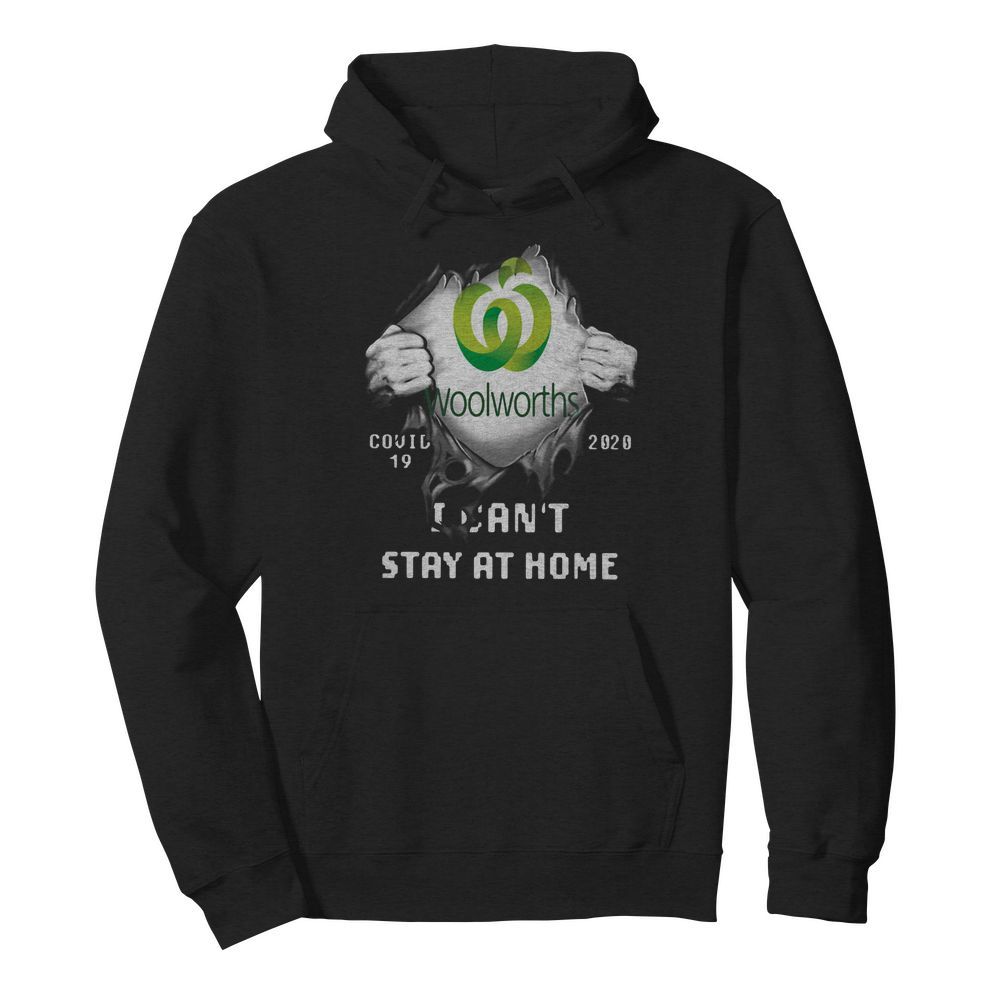 Woolworths Inside Me Covid-19 2020 I Can't Stay At Home  Unisex Hoodie