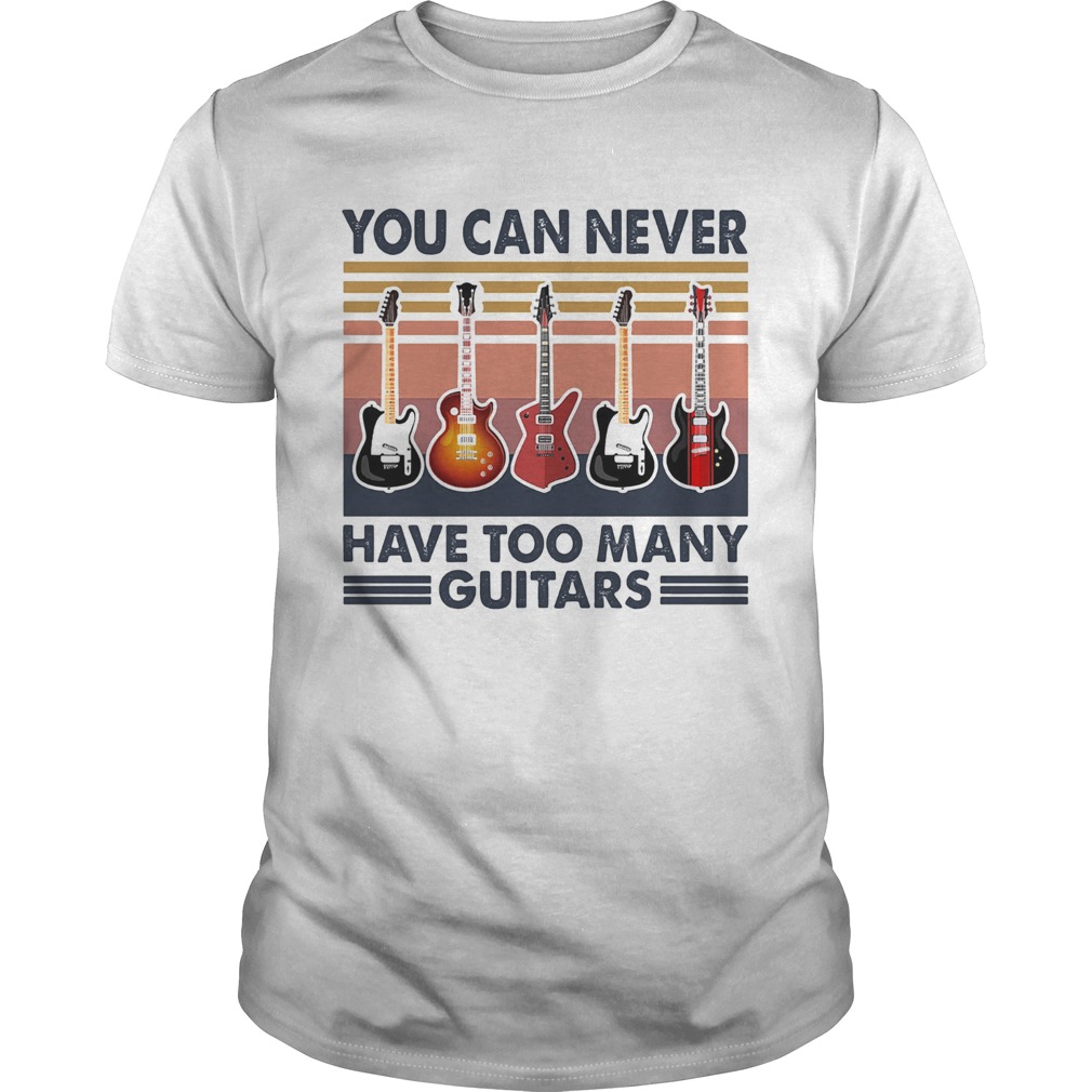 You can never have too many guitars vintage  Unisex