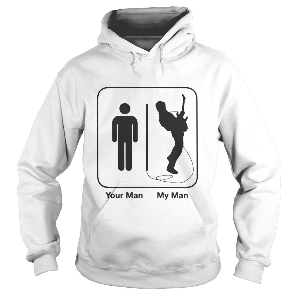 Your Man My Man Guitar  Hoodie