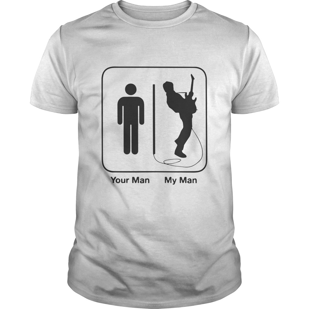 Your Man My Man Guitar  Unisex