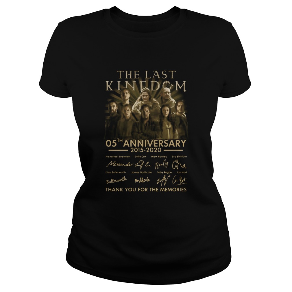 the last kingdom 05th anniversary 20152020 signatures thank you for the memories  Classic Ladies