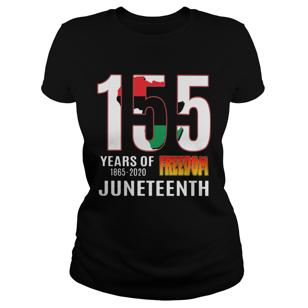 155 Years of Freedom Juneteenth  Classic Ladies