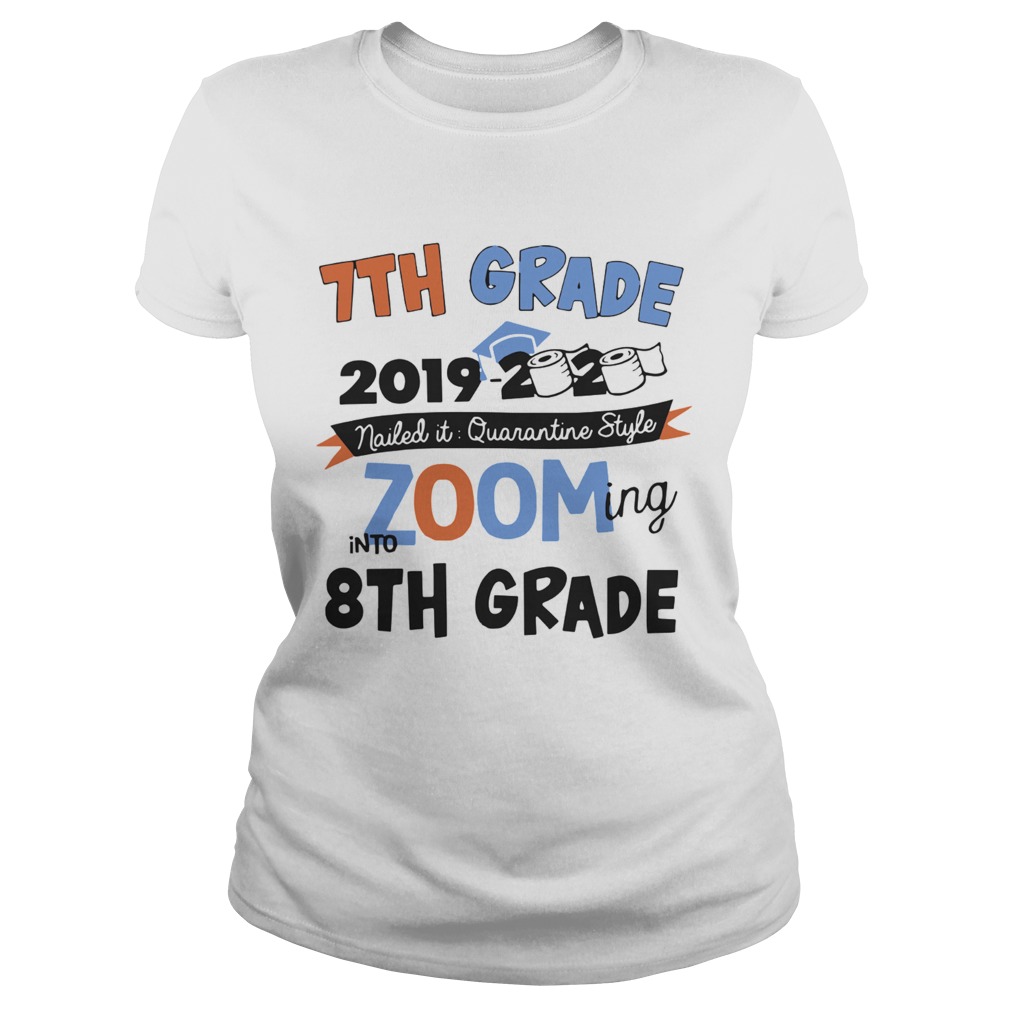 7th Grade 2019 2020 Nailed It Quarantine Style Zooming Into High School  Classic Ladies