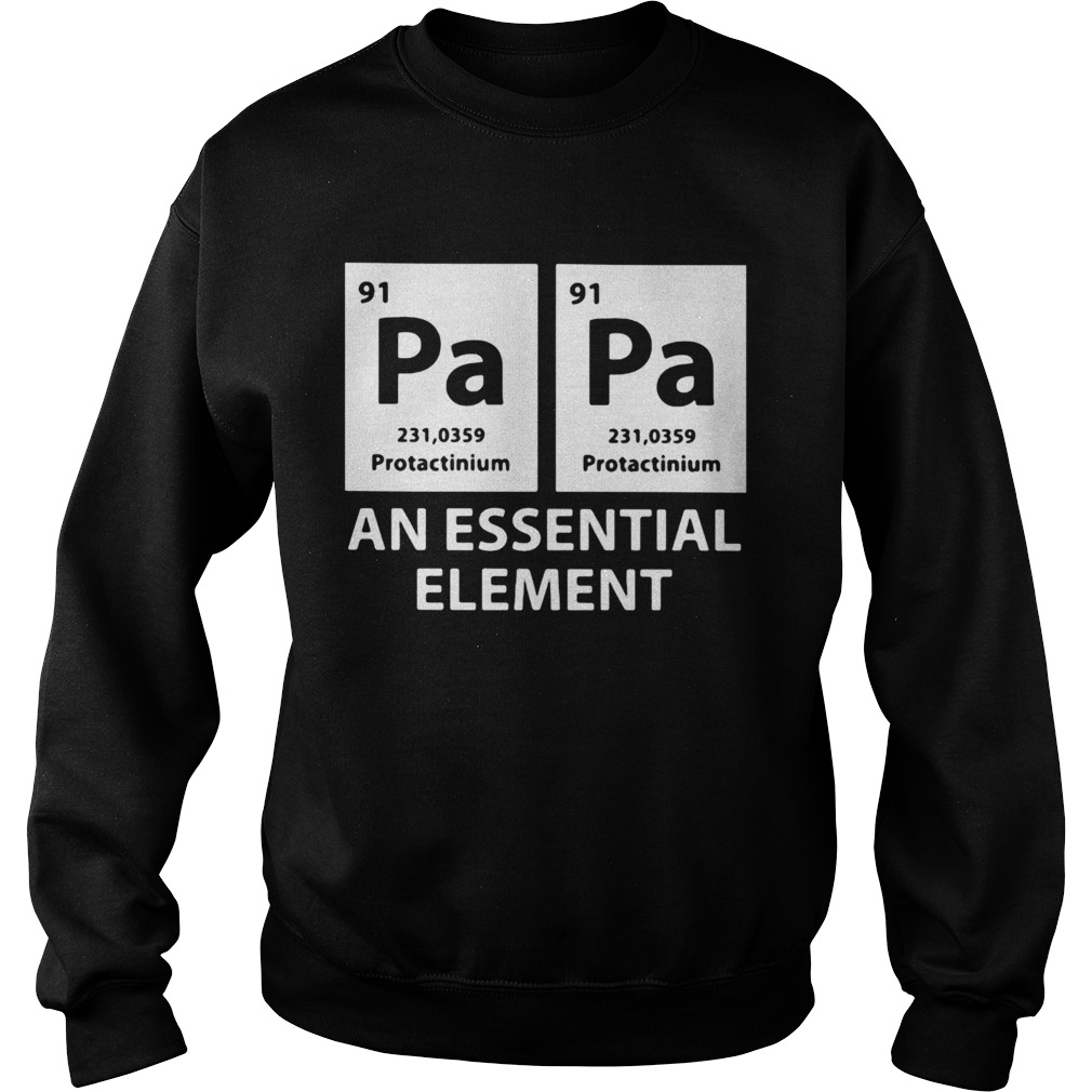 91 pa protactinium an essential element  Sweatshirt