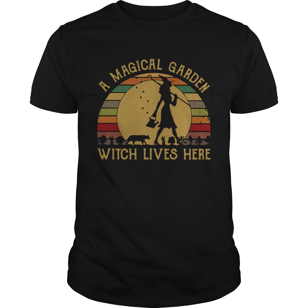 A Magical Garden Witch Lives Here Vintage  Unisex