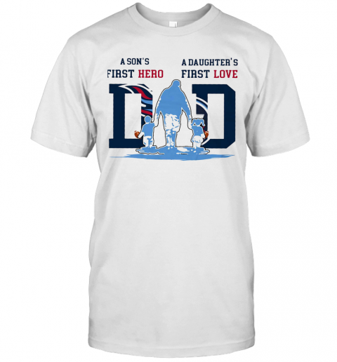 A Son'S First Hero A Daughter'S First Love Tennessee Titans Happy Father'S Day T-Shirt Classic Men's T-shirt