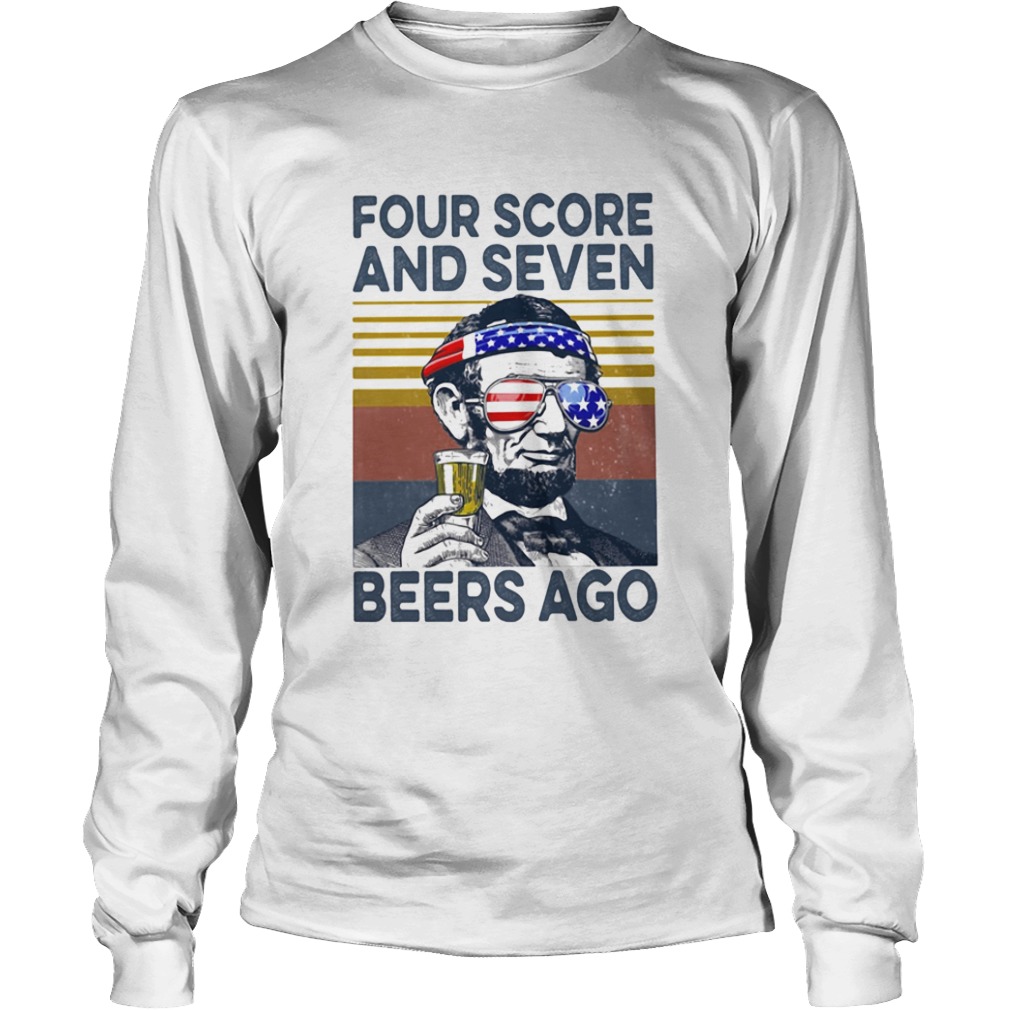 Abraham lincoln drinking four score and seven beers ago american flag independence day vintage retr Long Sleeve