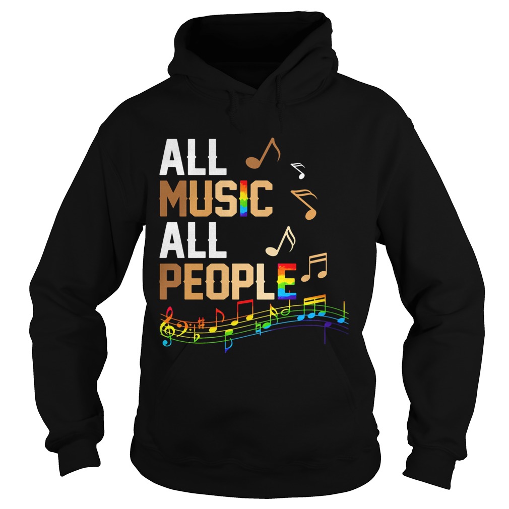 All Music All People LGBT  Hoodie