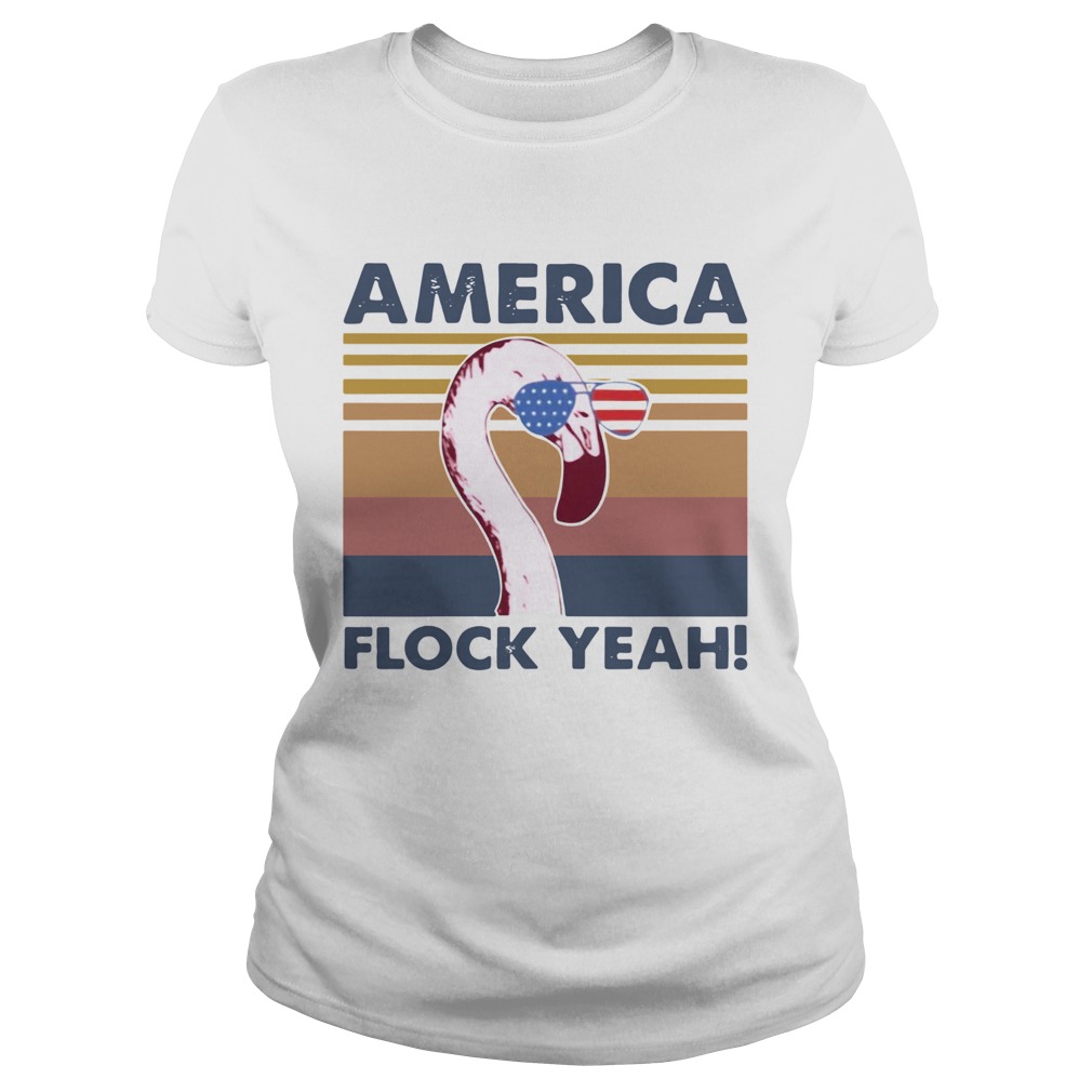 America Flock Yeah Flamingo Vintage  Classic Ladies