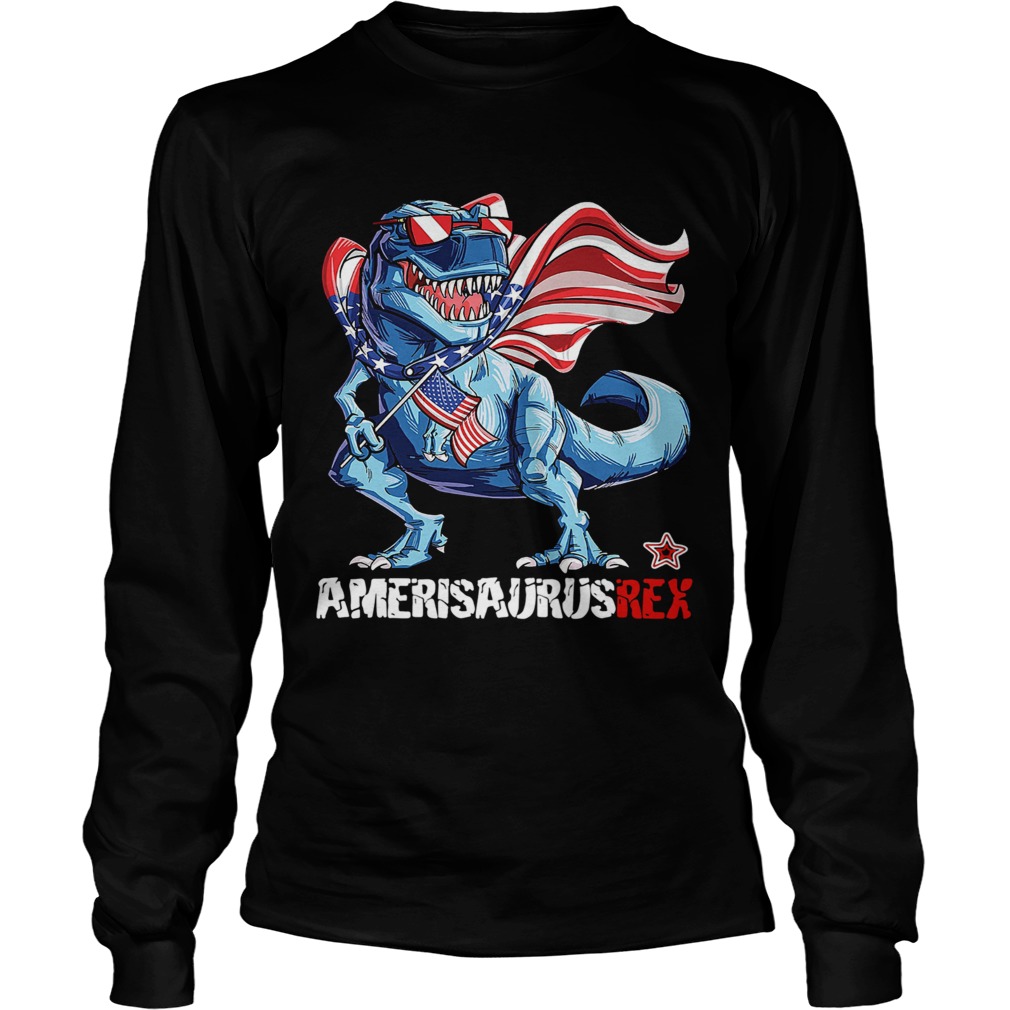 Amerisaurus Rex Happy Independence Day  Long Sleeve