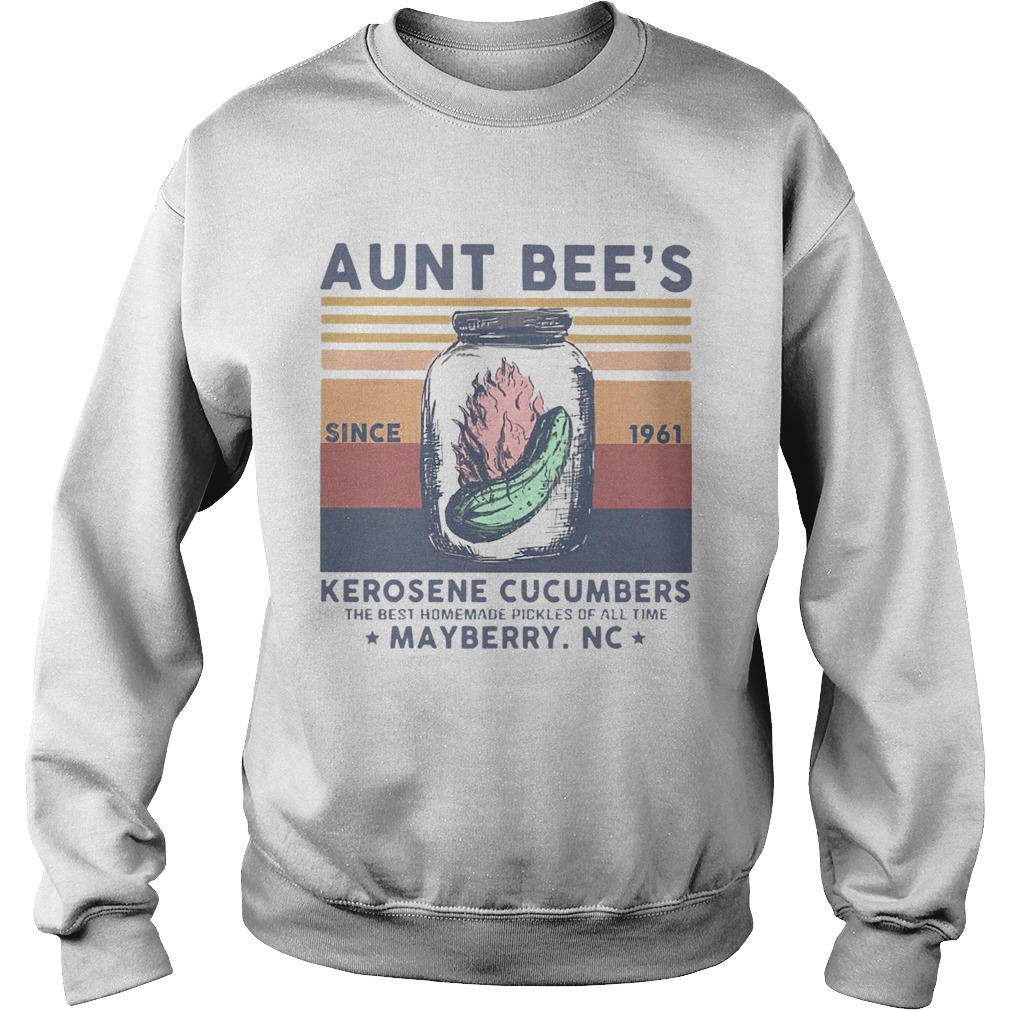 Aunt Bees Kerosene Cucumbers Mayberry Vintage  Sweatshirt