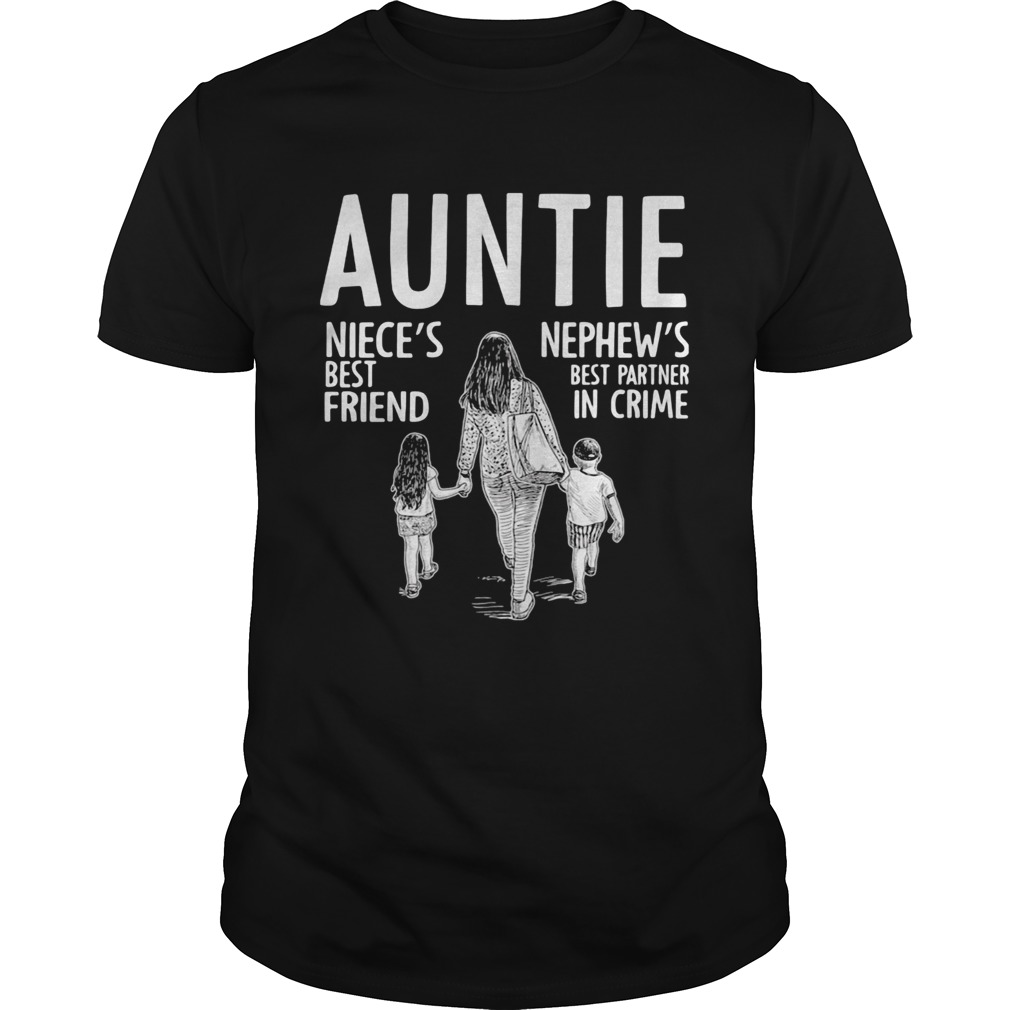 Auntie nieces best friend nephews best partner in crime black shirt