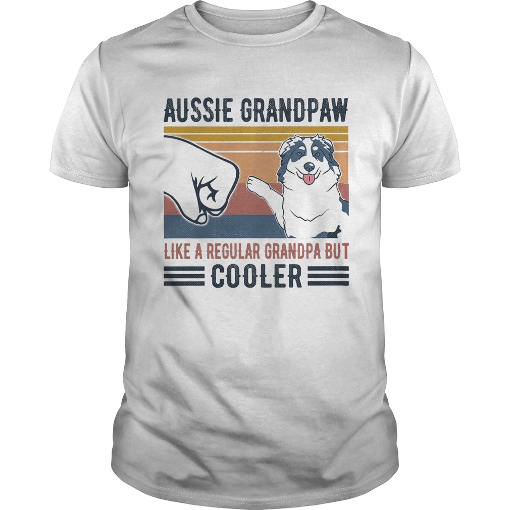 Aussie Grandpaw like a regular grandpa but cooler vintage retro shirt