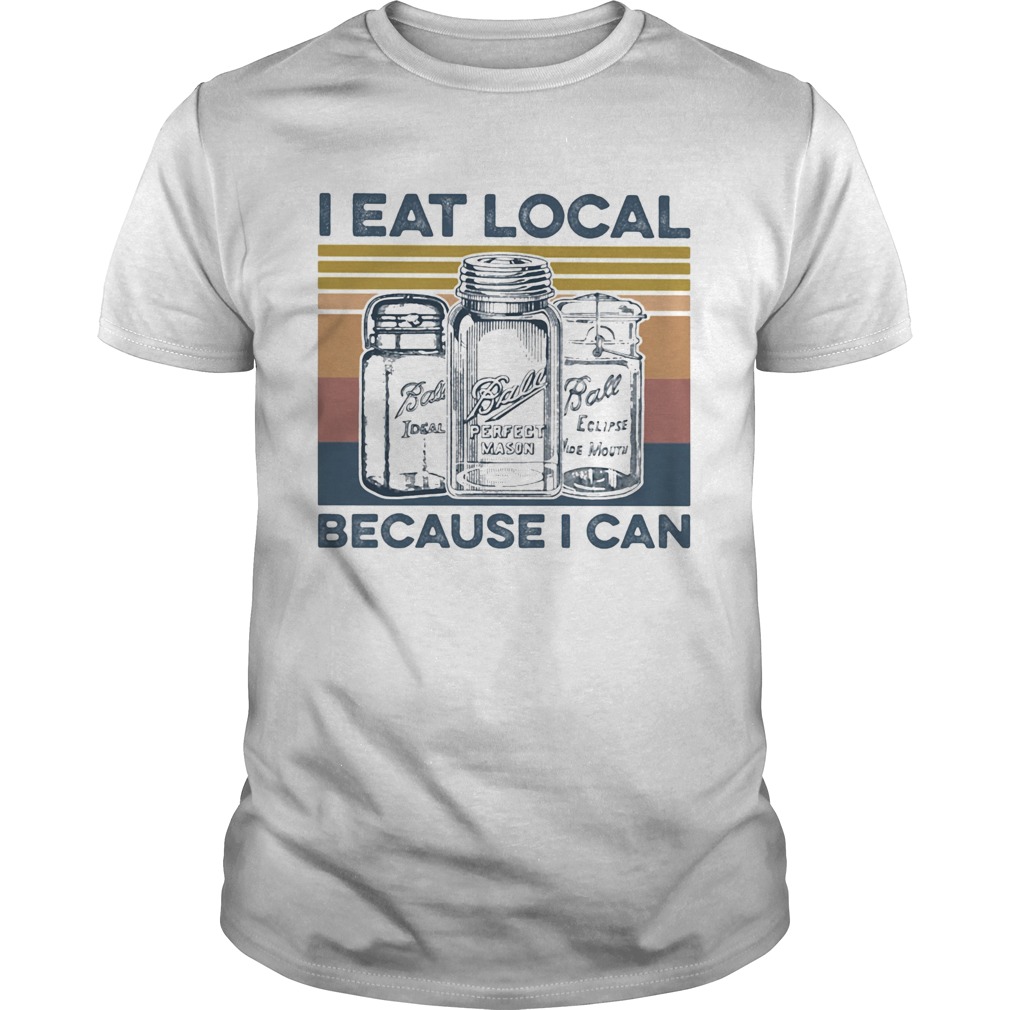 Ball perfect mason i eat local because i can vintage retro shirt