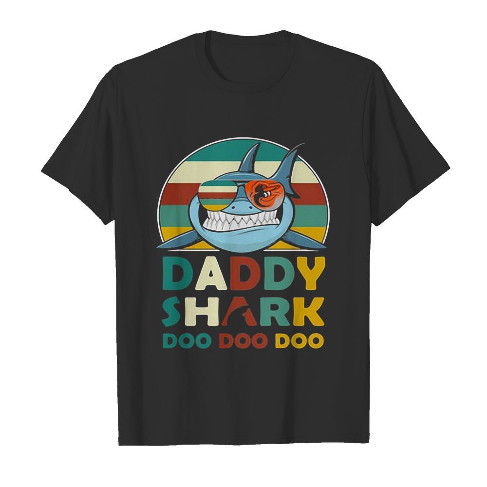 Baltimore orioles daddy shark doo doo doo vintage shirt